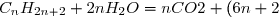 C_nH_{2n + 2} + 2nH_2O = nCO2 + (6n + 2)H^+ + (6n + 2)e^-